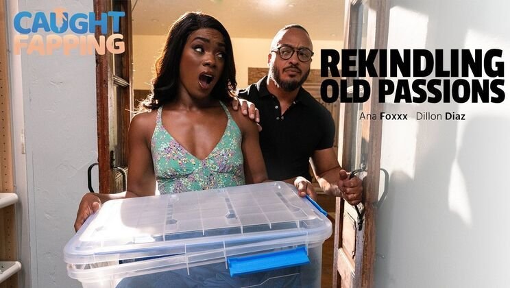 Dillon Diaz And Ana Foxxx – Rekindling Old Passions